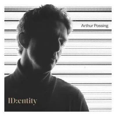 CD Arthur Possing Quartet: Identity