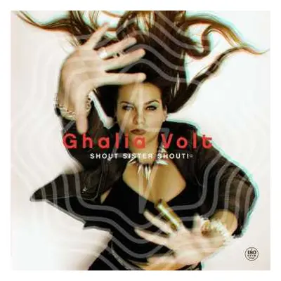 LP Ghalia Volt: Shout Sister Shout