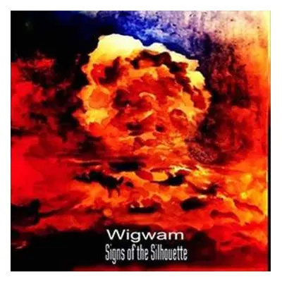 LP Signs Of The Silhouette: Wigwam