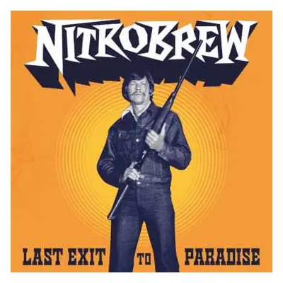 LP Nitrobrew: Last Exit To Paradise