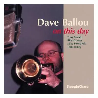 CD Dave Ballou: On This Day