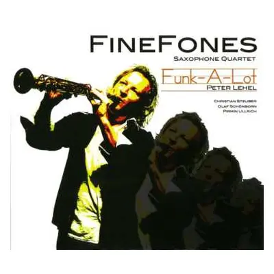 CD Finefones Saxophone Quartet: Funk-a-lot