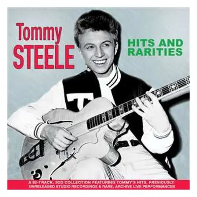 3CD Tommy Steele: Hits And Rarities