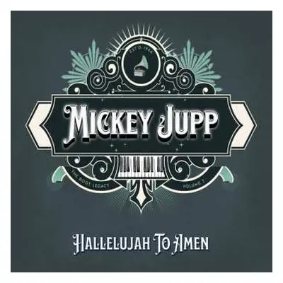 LP Mickey Jupp: Hallelujah To Amen