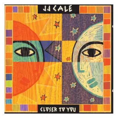 CD J.J. Cale: Closer To You