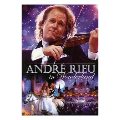 DVD André Rieu: Im Wunderland / In Wonderland