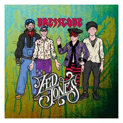 LP Zed Jones: Dresscode