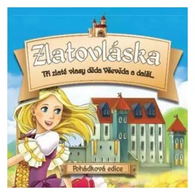 CD Ruzni/pohadky: Zlatovlaska