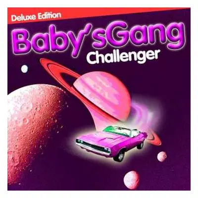 LP Baby's Gang: Challenger (Deluxe Edition) DLX