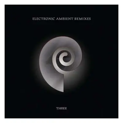 2LP CTI: Electronic Ambient Remixes Three LTD | CLR