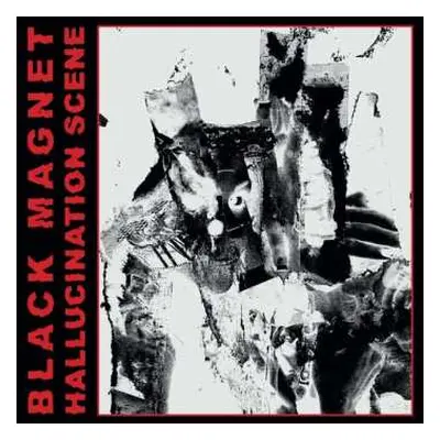 CD Black Magnet: Hallucination Scene