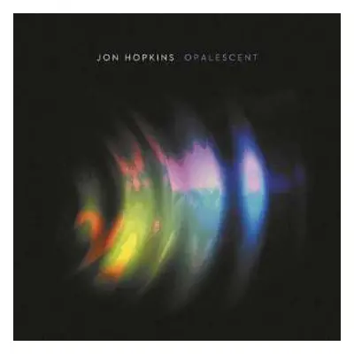 CD Jon Hopkins: Opalescent