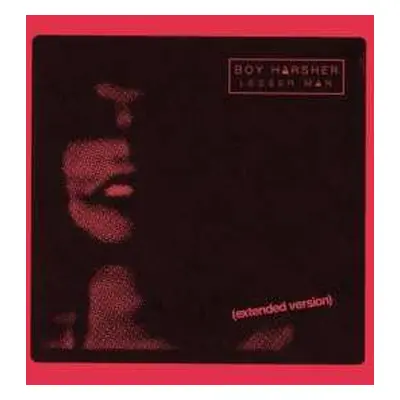 LP Boy Harsher: Lesser Man (Extended Version) LTD