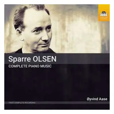 CD Carl Gustav Sparre Olsen: Complete Piano Music