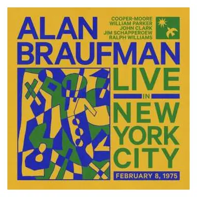 3LP Alan Braufman: Live In New York City February 8, 1975