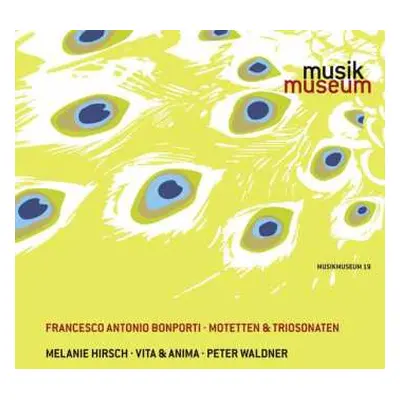 CD Francesco Bonporti: Motetten Op.3 Nr.1-6