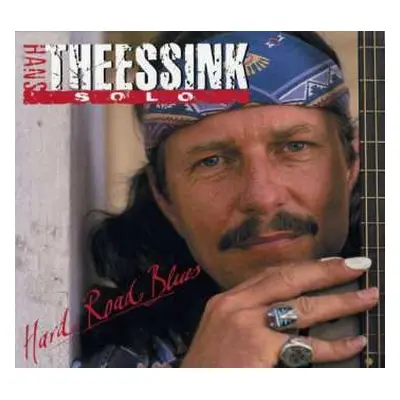 CD Hans Theessink: Hard Road Blues