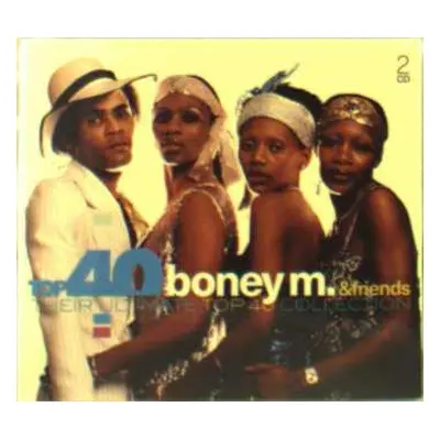 2CD Boney M.: Boney M. & Friends (Their Ultimate Top 40 Collection)