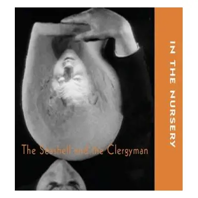 CD In The Nursery: The Seashell And The Clergyman