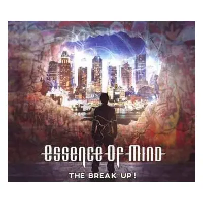 CD Essence Of Mind: The Break Up!