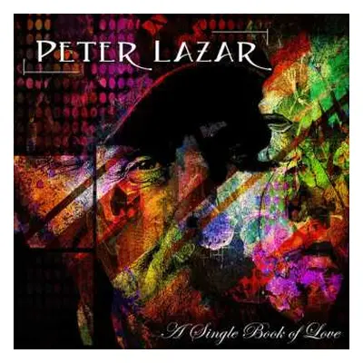 CD Peter Lazar: A Single Book Of Love