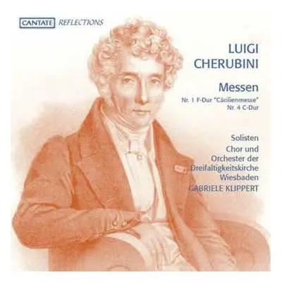 2CD Luigi Cherubini: Messen Nr.1 "cäcilienmesse" & Nr.4