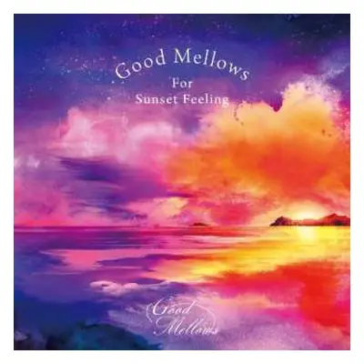 LP Toru Hashimoto: Good Mellows For Sunset Feeling EP2 LTD