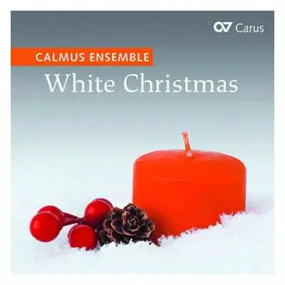 CD Calmus Ensemble: White Christmas