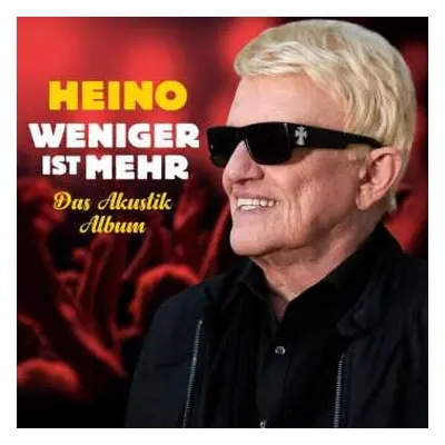 CD Heino: Weniger Ist Mehr: Das Akustik-album