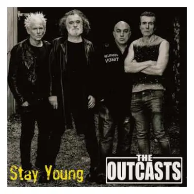 SP The Outcasts: Stay Young CLR