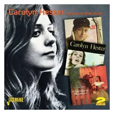 2CD Carolyn Hester: Introduces Bob Dylan