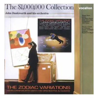 2CD The John Dankworth Orchestra: The Zodiac Variations / The $1,000,000 Collection