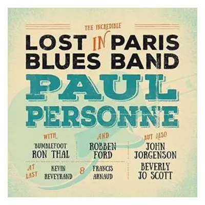 CD/DVD Paul Personne: Lost In Paris Blues Band DLX | DIGI