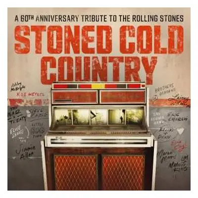 CD Various: Stoned Cold Country (A 60th Anniversary Tribute To The Rolling Stones)