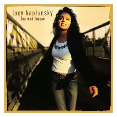 CD Lucy Kaplansky: The Red Thread