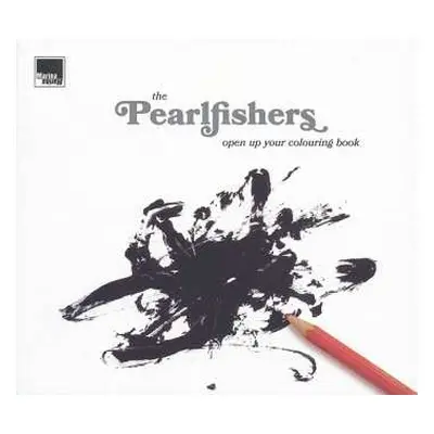 CD The Pearlfishers: Open Up Your Colouring Book