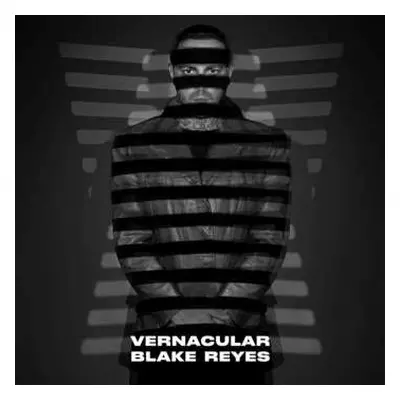 2LP Blake Reyes: Vernacular