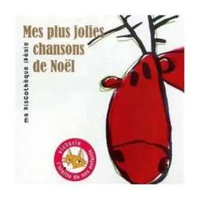 CD Various: Ma Discothque Ideale - Mes Plus Jolies Chansons De Noel