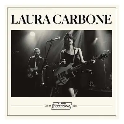 LP Laura Carbone: Live At Rockpalast 2019 LTD | NUM | CLR