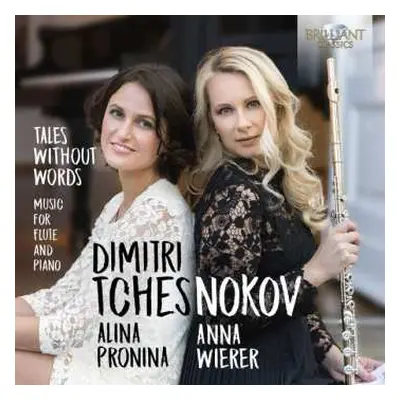 CD Dimitri Tchesnokov: Tales Without Words, Music For Flute And Piano