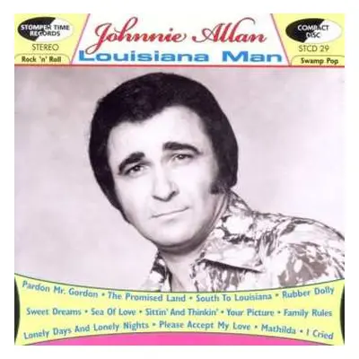 CD Johnnie Allan: Louisiana Man