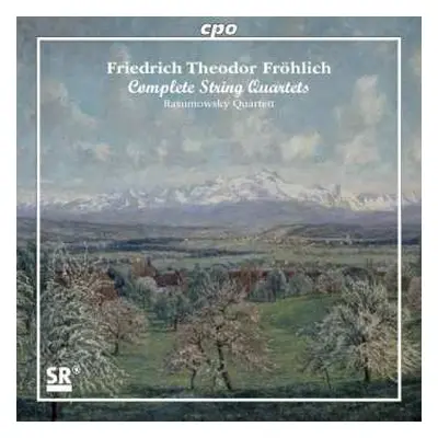 2CD Friedrich Theodor Fröhlich: Complete String Quartets