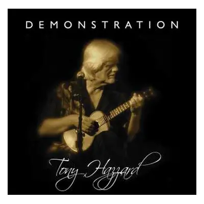 LP Tony Hazzard: Demonstration