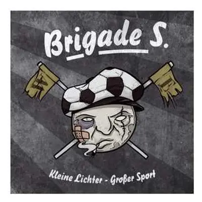 LP Brigade S: Kleine Lichter - Großer Sport CLR | LTD