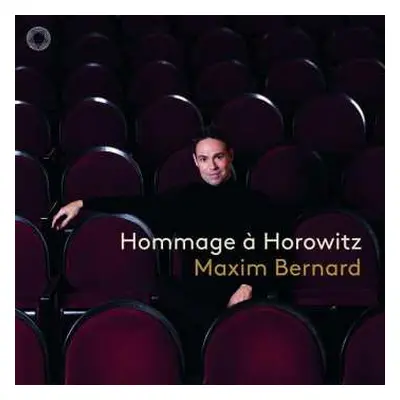 CD Maxim Bernard: Hommage à Horowitz