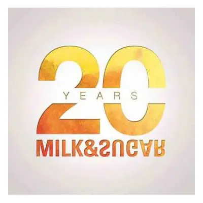 CD Various: 20 Years Milk & Sugar