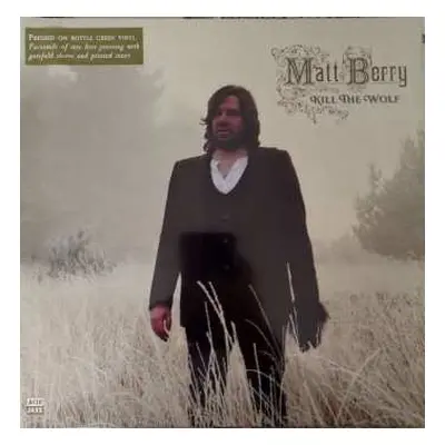 LP Matt Berry: Kill The Wolf