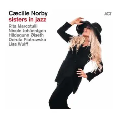 CD Cæcilie Norby: Sisters In Jazz DIGI