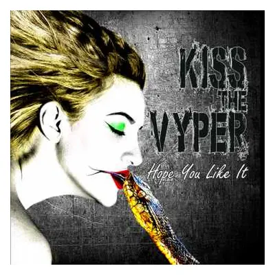 CD Kiss The Vyper: Hope You Like It