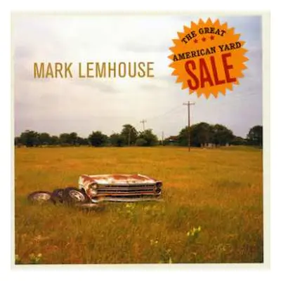 CD Mark Lemhouse: The Great American Yard Sale